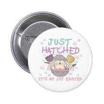 Just Hatched 1st Easter Tshirts and Gifts Pinback Button
