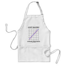 Just Having Linear Thoughts (Stats Humour) Apron