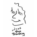 Just Keep Breathing T-Shirt