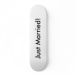 Just Married! skateboards