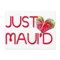 Just Maui'd