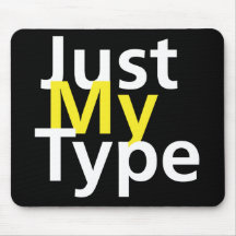 Just My Type Mousemats