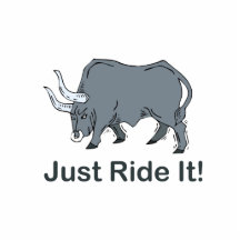 Just Ride it Grey Bull Photo Cut Outs