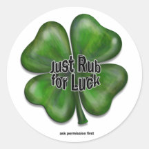 Just Rub For Luck Round Stickers