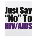 Just Say No To HIV-AIDS flyers