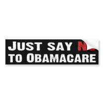 Just Say No to Obamacare