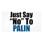Just Say No To Palin photo cards