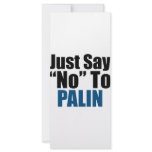 Just Say No To Palin rack cards