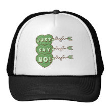 Just Say No Valentines T-shirts and Gifts Hats