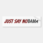 Just Say NObama Bumper Sticker
