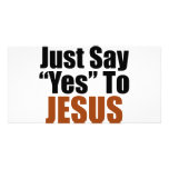 Just Say Yes to Jesus photo cards