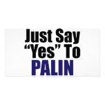 Just Say Yes to Palin photo cards