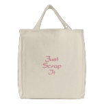 Just Scrap It embroidered bags