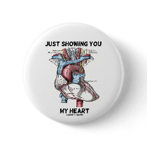 Just Showing You My Heart (Anatomical Heart)