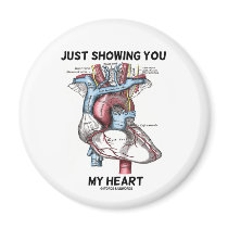 Just Showing You My Heart (Anatomical Heart)