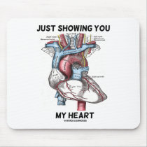 Just Showing You My Heart (Anatomical Heart)