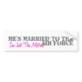 Just The Mistress - Air Force Bumper Sticker