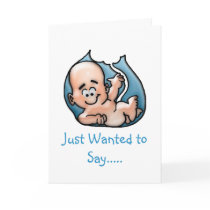 Just Wanted to Say.....