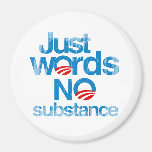 Just Words. No Substance Faded.png Refrigerator Magnets