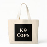 K9 Cops Gifts bags