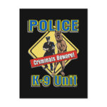 K9 Criminals Beware postcards