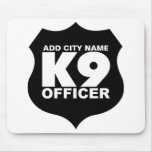 K9 Officer Mouse Pad, ADD CITY NAME mousepads