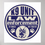 K9 Unit In Dogs We Trust Blue posters