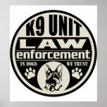 K9 Unit In Dogs We Trust posters