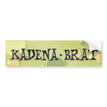 Kadena Brat Bumpersticker #1 Bumper Stickers