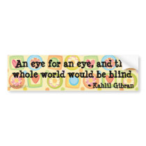 Kahlil Gibran Forgiveness Sticker Bumper Stickers