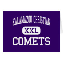 Kalamazoo Christian - Comets - High - Kalamazoo Greeting Card