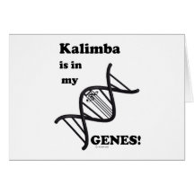 Kalimba Is In My Genes Greeting Card