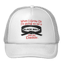 KARATE Black Belt Like My Daddy 1 Trucker Hat
