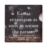 Karma evaporates (drops) [magnet]