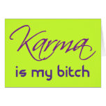 Karma is My Bitch cards