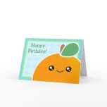 Kawaii Birthday Card Orange Fruit