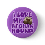 Kawaii I Love My Afghan Hound buttons