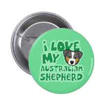 Kawaii I Love My Tri Colour Australian Shepherd Pinback Button