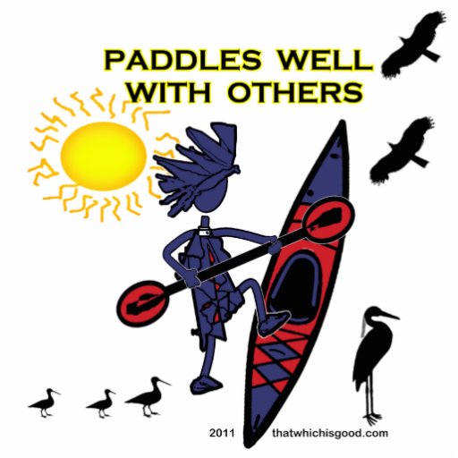 Kayak Paddles Well With Others II Acrylic Cut Outs