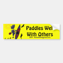 Kayak Paddles Well With Others II Bumper Stickers