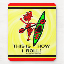Kayak This Is How I Roll II Mousemat