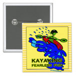 Kayaking Fearless Fun Gifts Buttons
