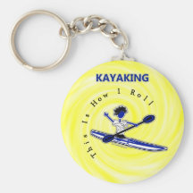 Kayaking This Is How I Roll Key Chains