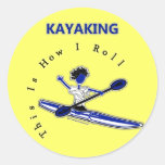 Kayaking This Is How I Roll Stickers