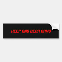 KEEP AND BEAR ARMS BUMPER STICKERS