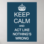 Keep Calm 1 Poster