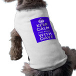 Keep Calm And Agree With Dave ~ U.K Politics pet clothing