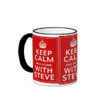 Keep Calm And Agree With Steve mugs