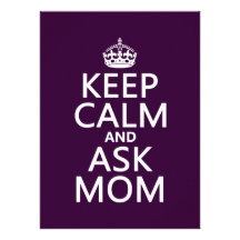 Keep Calm and Ask Mum - all colours Personalized Announcements