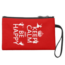 Keep Calm and Be Happy (dance) (customisable) Wristlet Purses